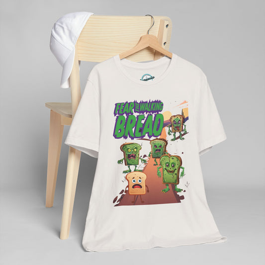 Fear the Walking Bread Unisex Tee